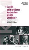 Peter Gasser, Elio Pellin, Ulrich Weber - 'Es gibt kein grösseres Verbrechen als die Unschuld'