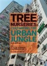 Dominique Ghiggi - Tree Nurseries - Cultivating the Urban Jungle