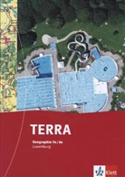 Simon Ney, Simone Ney, Claud Schmit, Claude Schmit, Guy u a Schmit - TERRA Geographie für Luxemburg: TERRA Geographie 7e/6e. Ausgabe Luxemburg