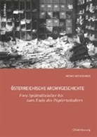 Michael Hochedlinger - Österreichische Archivgeschichte