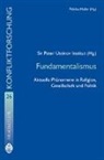 Haller, Birgitt Haller, Anto Pelinka, Anton Pelinka, Si Peter Ustinov Institut - Fundamentalismus