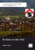 Elisabeth Gruber - Die Namen von Ebbs (Tirol)