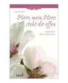 Reinhard Abeln - Herr, mein Herz steht dir offen