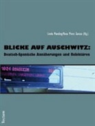 Maedin, Linda Maeding, Rosa Pérez Zancas, Pére Zancas - Blicke auf Auschwitz