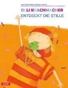Lochner, Seyer-Sauk, Karin Seyer-Sauke - Olli Krachmacher entdeckt die Stille