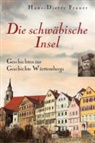 Hans D Frauer, Hans-D Frauer - Die schwäbische Insel