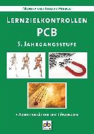 Hirme, Hirmer, Erhard Hirmer, Monika Hirmer - Lernzielkontrollen PCB. 5. Jahrgangsstufe