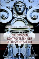 Gesan, Gesang, Bernwar Gesang, Bernward Gesang, H Gesang, H. Gesang... - Die großen Kontroversen der Rechtsphilosphie