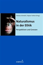 Schmid, Schmidt, Schmidt, Thomas Schmidt, Tarkia, Tatjan Tarkian... - Naturalismus in der Ethik