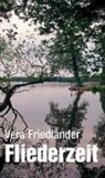 Vera Friedländer - Fliederzeit