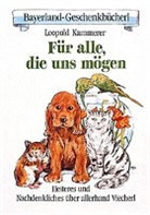 Leopold Kammerer - Für alle, die uns mögen