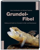 Horsthemk, Han Horsthemke, Hans Horsthemke, Taxacher, Michael Taxacher - Grundel-Fibel