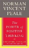 Dr. Norman Vincent Peale, Norman V Peale, Norman Vincent Peale - The Power of Positive Thinking