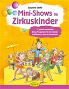 Kasia Sander, Susanne Steffe, Kasia Sander - Mini-Shows für Zirkuskinder