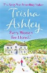 Trisha Ashley - Every Woman for Herself