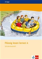 Gero Tacke - Flüssig lesen lernen, Neubearbeitung: Flüssig lesen lernen 4. Schülerleseheft