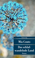 Mia Couto, Mia Couto - Das schlafwandelnde Land