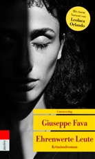 Giuseppe Fava, Giuseppe Fava - Ehrenwerte Leute