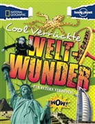 Butterfiel, Moir Butterfield, Moira Butterfield, Claybourne, Anna Claybourne, COLLIN... - National Geographic Für Eltern verboten: Cool verrückte Weltwunder