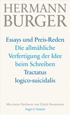 Hermann Burger, Simo Zumsteg, Simon Zumsteg - Essays und Preis-Reden - Die allmähliche Verfertigung der Idee beim Schreiben. Tractatus logico-suicidalis