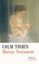 Giovanni Bandini, Colm Toíbín, Colm Tóibín - Marias Testament