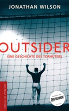 Jonathan Wilson, Markus Übers. v. Montz - Outsider