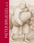 Pieter Bruegel, Ingri Mössinger, Ingrid Mössinger, MÜLLER, Jürgen Müller - Pieter Bruegel d. Ä. und das Theater der Welt