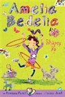 Herman Parish, Parish Herman, Lynne Avril, Avril Lynne - Amelia Bedelia Chapter Book #5: Amelia Bedelia Shapes Up