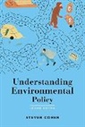 Steven Cohen, Steven B. Cohen - Understanding Environmental Policy