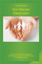 Inbal Kashtan - Von Herzen Eltern sein
