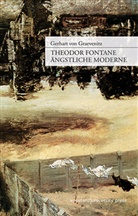 Gerhart von Graevenitz, Gerhart von Graevenitz - Theodor Fontane: Ängstliche Moderne