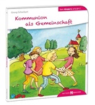 Georg Schwikart, Sigrid Leberer - Kommunion als Gemeinschaft den Kindern erklärt