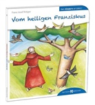 Franz J Kröger, Franz J. Kröger, Franz Josef Kröger, Yvonne Hoppe-Engbring - Vom heiligen Franziskus den Kindern erzählt