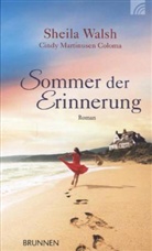 Coloma, Cindy Martinusen Coloma, Wals, Sheil Walsh, Sheila Walsh, iStockphoto... - Sommer der Erinnerung