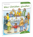 Georg Schwikart, Ingrid Kesper - Was Christen glauben den Kindern erklärt