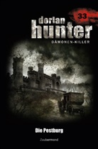 Neal Davenport, Oliver Fröhlich, Ernst Vlcek, Uwe Voehl, Mark Freier - Dorian Hunter Buch 33 - Die Pestburg