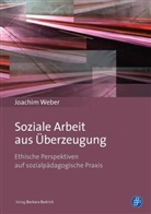 Joachim Weber - Soziale Arbeit aus Überzeugung
