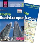Eberhar Homann, Eberhard Homann, Klaudia Homann, Klaudia und Eberhard Homann, Klau Werner, Klaus Werner - Reise Know-How CityTrip Kuala Lumpur