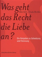 Ursula Birchler, Ret Suhr, Reto Suhr, Nicolas Bischof, Nicolas Bischof - Was geht das Recht die Liebe an?