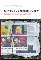 Fred Greuter, Fredy Greuter, Norbert Neininger, Verband Schweizer Medien - Medien und Öffentlichkeit