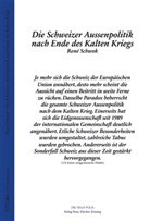 René Schwok - Die Schweizer Aussenpolitik nach Ende des Kalten Kriegs