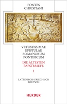 Hermann-J Sieben, Hermann-Josef Sieben, Hermann- Sieben, Hermann J. Sieben, Hermann-Jose Sieben, Hermann-Josef Sieben - Fontes Christiani (FC): Fontes Christiani 4. Folge. Die ältesten Papstbriefe. Tl.1