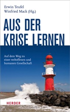 Mac, MACK, Mack, Winfried Mack, Teufe, Erwi Teufel... - Aus der Krise lernen