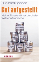 Burkhard Spinnen - Gut aufgestellt
