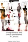 Miriam Smith, Miriam Smith - Group Politics and Social Movements in Canada