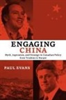 Paul Evans, Paul M. Evans - Engaging China