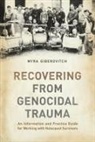 Myra Giberovitch - Recovering From Genocidal Trauma