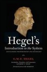 G. W. F. Hegel, G.W.F. Hegel, Georg Wilhelm Friedrich Hegel - Hegel''s Introduction to the System