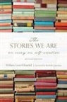 William Randall, William L. Randall, William Lowell Randall - Stories We Are