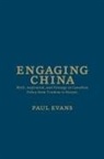 Paul Evans - Engaging China